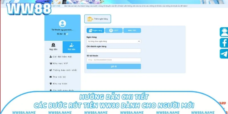 Rút tiền WW88 qua 2 phương thức ngân hàng và ví điện tử Hướng dẫn chi tiết các bước rút tiền WW88 dành cho người mới